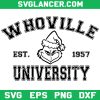 Grinch Whoville University Est 1957