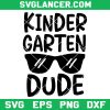 Kinder Garten Dude