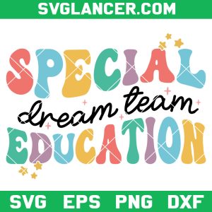 Special Education Dream Team